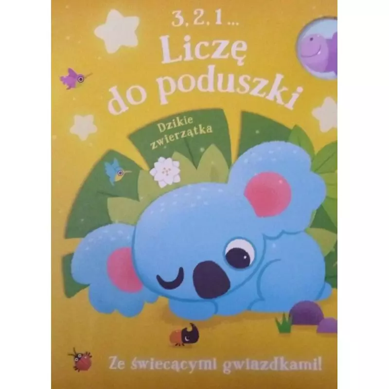 DZIKIE ZWIERZĄTKA. 3, 2, 1... LICZĘ DO PODUSZKI - Yoyo Books