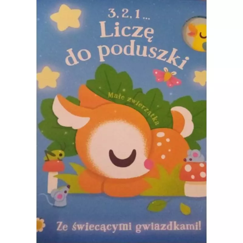 MAŁE ZWIERZĄTKA. 3, 2, 1... LICZĘ DO PODUSZKI - Yoyo Books