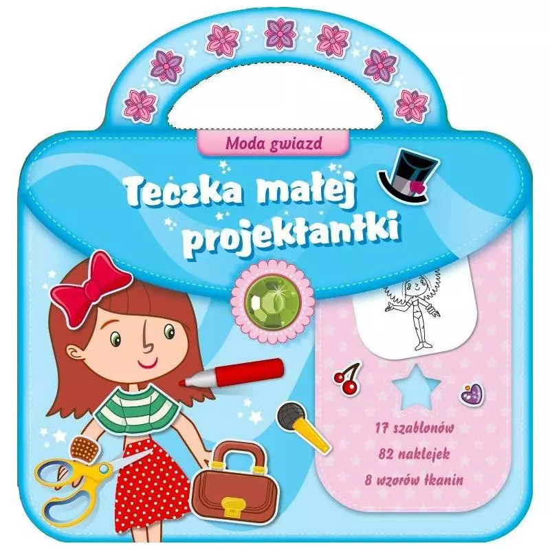 MODA GWIAZD. TECZKA MAŁEJ PROJEKTANTKI - Yoyo Books