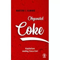 OBYWATEL COKE KAPITALIZM WEDŁUG COCA COLI - Rebis