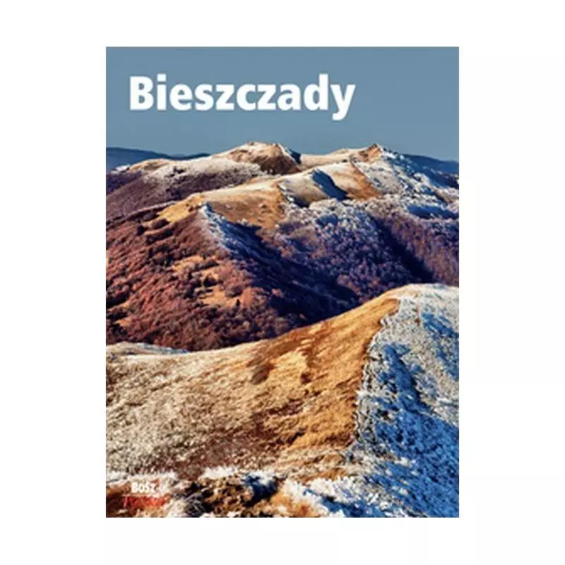 BIESZCZADY. ALBUM - Bosz