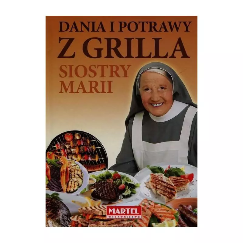 DANIA I POTRAWY Z GRILLA SIOSTRY MARII - Martel