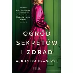 OGRÓD SEKRETÓW I ZDRAD - Filia