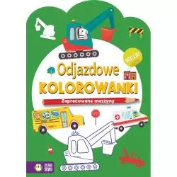 ZAPRACOWANE MASZYNY. ODJAZDOWE KOLOROWANKI Z NAKLEJKAMI - Zielona Sowa
