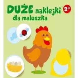 KURKA. DUŻE NAKLEJKI DLA MALUSZKA 2+ - Yoyo Books