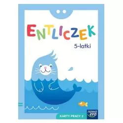 ENTLICZEK 5-LATKI. KARTY PRACY 2 - Nowa Era