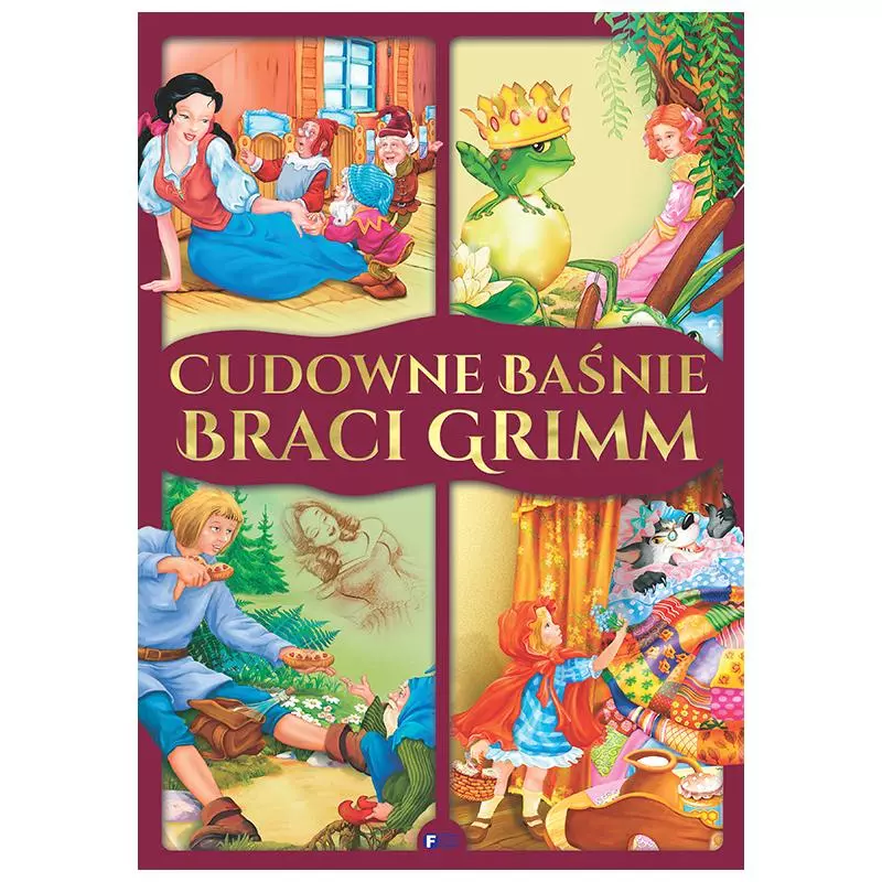 CUDOWNE BAŚNIE BRACI GRIMM - Fenix