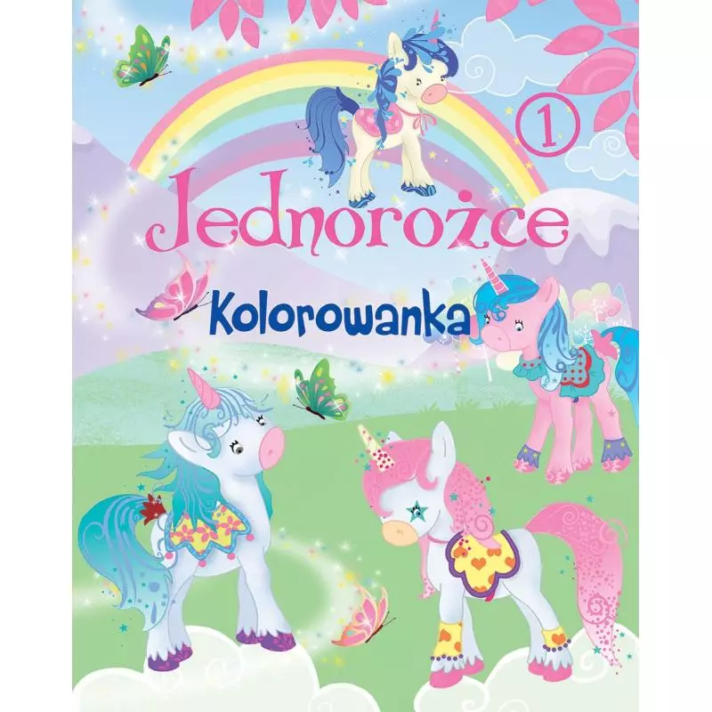 JEDNOROŻCE. KOLOROWANKA - Olesiejuk