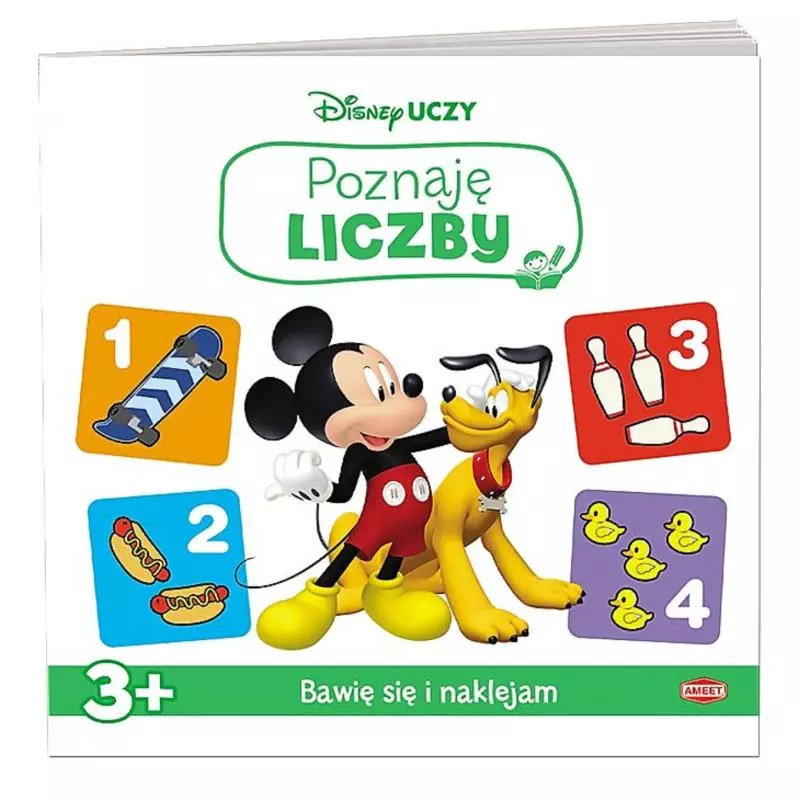 DISNEY UCZY. POZNAJĘ LICZBY 3+ - Ameet