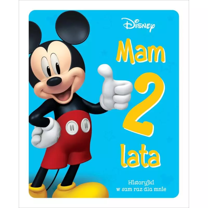 MAM 2 LATA HISTORYJKI W SAM RAZ DLA MNIE DISNEY - Olesiejuk