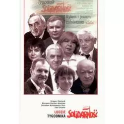 LUDZIE TYGODNIKA SOLIDARNOŚĆ - Noir Sur Blanc