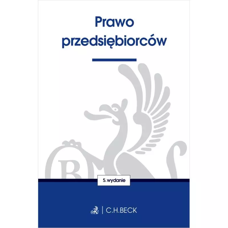 PRAWO PRZEDSIĘBIORCÓW - C.H. Beck