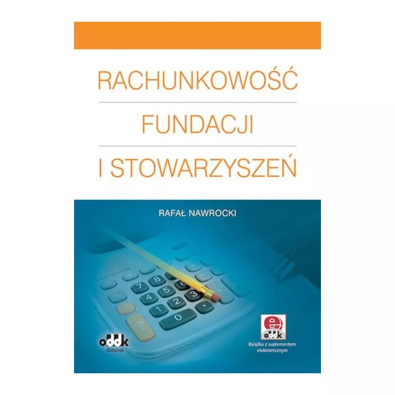 RACHUNKOWOŚĆ FUNDACJI I STOWARZYSZEŃ - ODDK