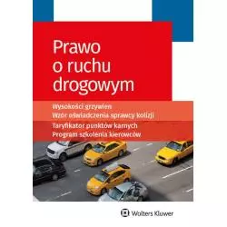 PRAWO O RUCHU DROGOWYM - Wolters Kluwer