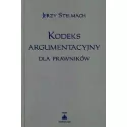 KODEKS ARGUMENTACYJNY DLA PRAWNIKÓW - Wolters Kluwer