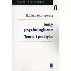 TESTY PSYCHOLOGICZNE. TEORIA I PRAKTYKA - Scholar