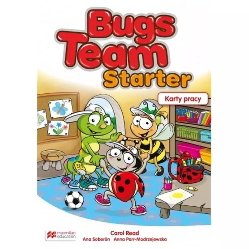 BUGS TEAM STARTER KSIĄŻKA UCZNIA KLASA 0-3 SZKOŁA PODSTAWOWA - Macmillan