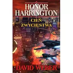 CIEŃ ZWYCIĘSTWA. HONOR HARRINGTON - Rebis