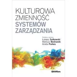 KULTUROWA ZMIENNOŚĆ SYSTEMÓW ZARZĄDZANIA - Difin