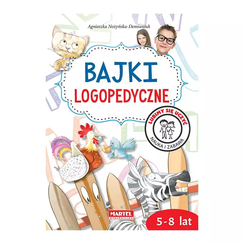 BAJKI LOGOPEDYCZNE 5-8 LAT - Martel