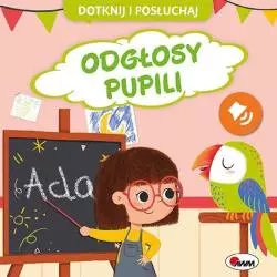 ODGŁOSY PUPILI. DOTKNIJ I POSŁUCHAJ - AWM