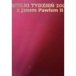 WIELKI TYDZIEŃ 2000 Z JANEM PAWŁEM II - Biały Kruk
