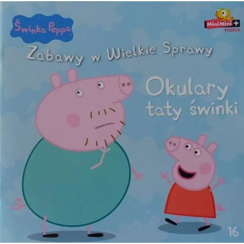 ŚWINKA PEPPA. ZABAWY W WIELKIE SPRAWY. OKULARY TATY ŚWINKI - Media Service Zawada