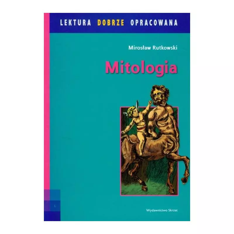 MITOLOGIA. LEKTURA Z OPRACOWANIEM - Skrzat