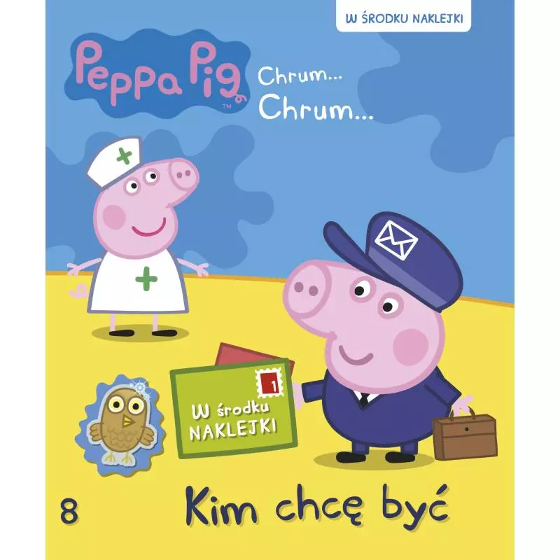 ŚWINKA PEPPA. CHRUM, CHRUM. KIM CHCĘ BYĆ - Media Service Zawada