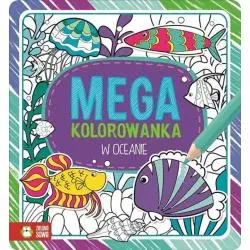 W OCEANIE. MEGAKOLOROWANKA 6+ - Zielona Sowa