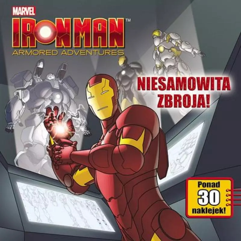 MARVEL IROMAN. NIESAMOWITA ZBROJA! KSIĄŻECZKA Z NAKLEJKAMI - Ameet