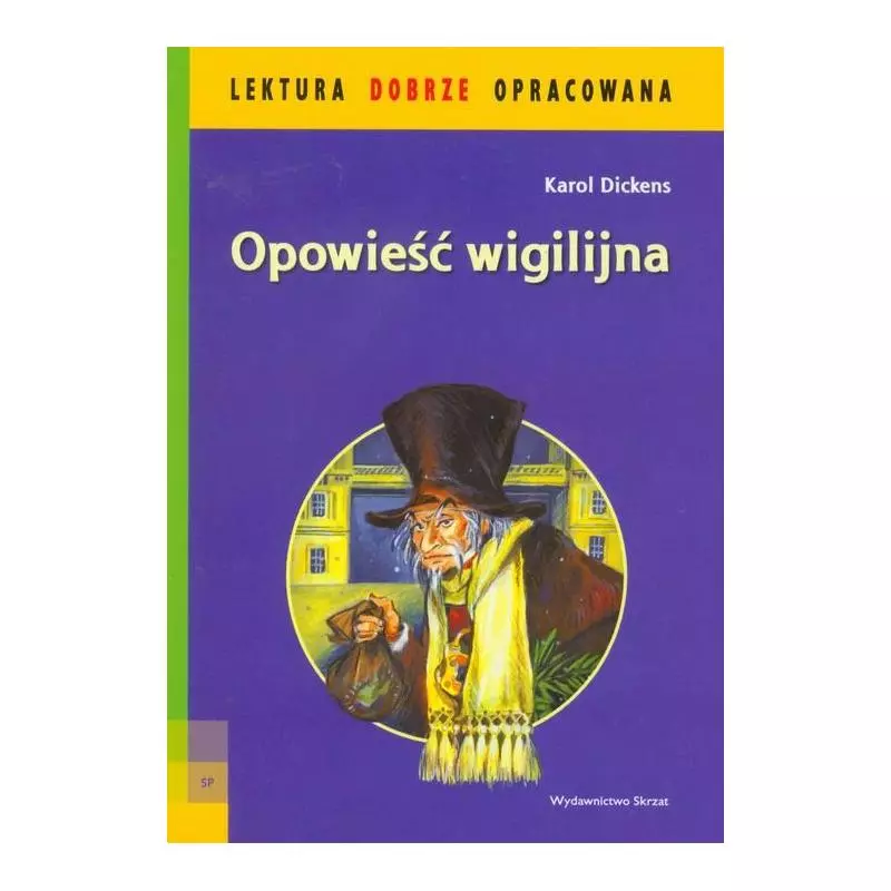 OPOWIEŚĆ WIGILIJNA. LEKTURA DOBRZE OPRACOWANA - Skrzat