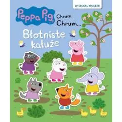 ŚWINKA PEPPA. CHRUM, CHRUM. BŁOTNISTE KAŁUŻE - Media Service Zawada