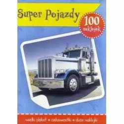 SUPER POJAZDY. 100 NAKLEJEK I PLAKAT - MD