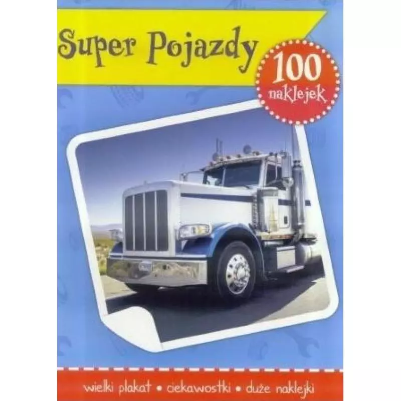 SUPER POJAZDY. 100 NAKLEJEK I PLAKAT - MD