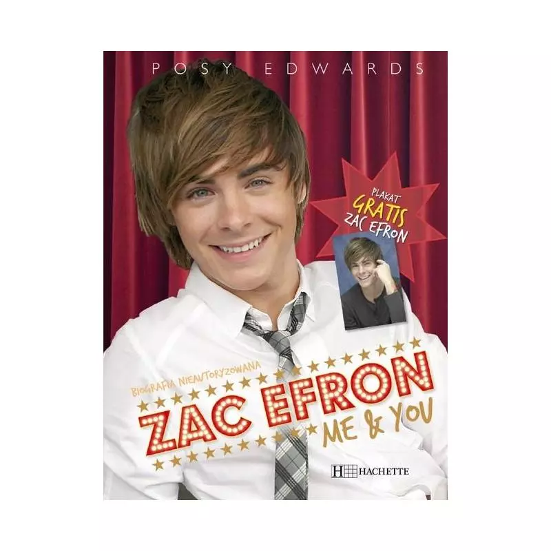 ZAC EFRON. ME & YOU BIOGRAFIA - Hachette