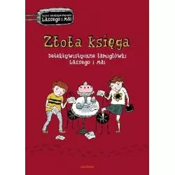 ZŁOTA KSIĘGA. DETEKTYWISTYCZNE ŁAMIGŁÓWKI LASSEGO I MAI - Zakamarki