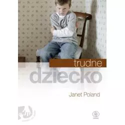 TRUDNE DZIECKO - Rebis