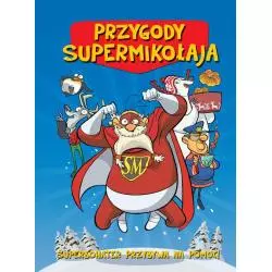 PRZYGODY SUPERMIKOŁAJA. SUPERBOHATER PRZYBYWA NA POMOC - Wilga