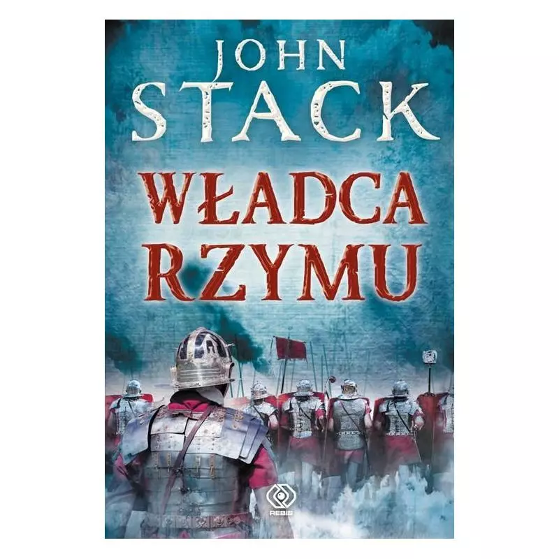 WŁADCA RZYMU - Rebis