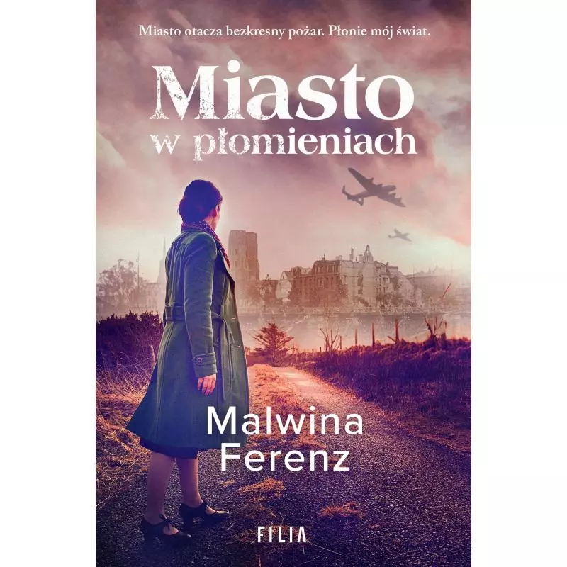 MIASTO W PŁOMIENIACH - Filia