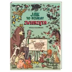 ZWIERZĘTA. JAK TO DZIAŁA? - Nasza Księgarnia