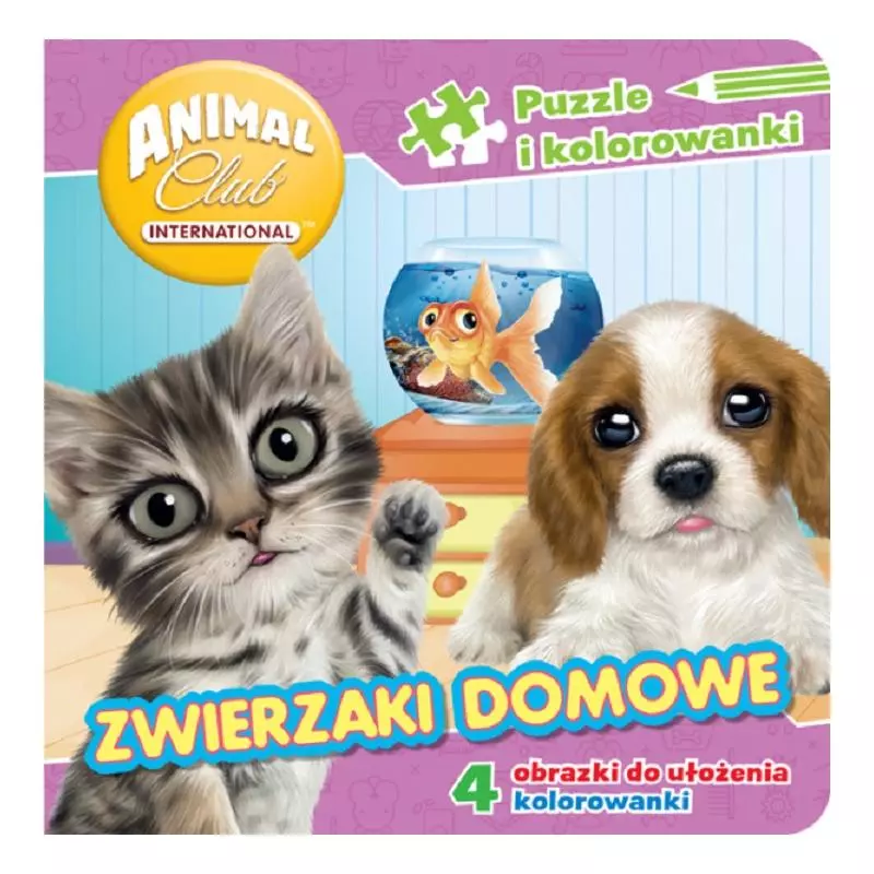 ZWIERZAKI DOMOWE. ANIMAL CLUB. PUZZLE I KOLOROWANKI - Media Service Zawada
