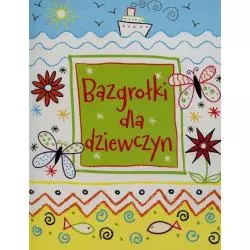 BAZGROŁKI DLA DZIEWCZYN - Olesiejuk