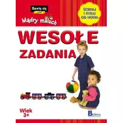 WESOŁE ZADANIA. MĄDRY MALUCH. BAWIĘ SIĘ I UCZĘ 3+ - Bellona