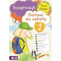 GOTOWI DO SZKOŁY 1. BAZGROSZYT Z NAKLEJKAMI - Zielona Sowa