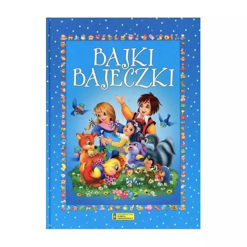 BAJKI BAJECZKI - Elżbieta Jarmołkiewicz