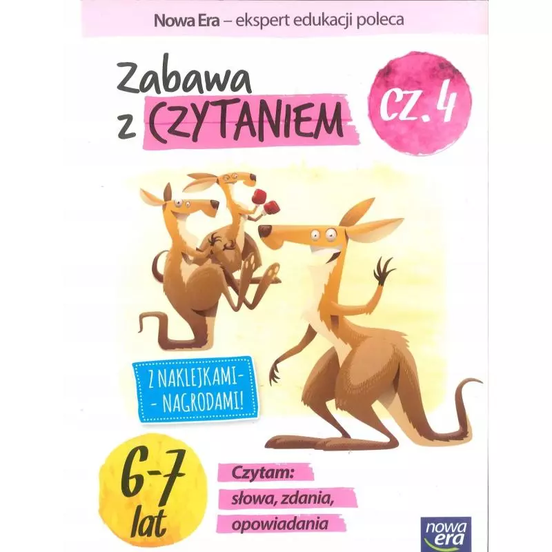 ZABAWY Z CZYTANIEM 4. KSIĄŻECZKA Z NAKLEJKAMI-NAGRODAMI 6-7 LAT - Nowa Era