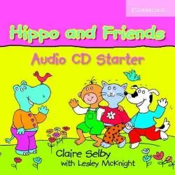 HIPPO AND FRIENDS STARTER AUDIO CD - Cambridge University Press