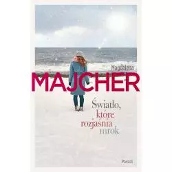 ŚWIATŁO, KTÓRE ROZJAŚNIA MROK